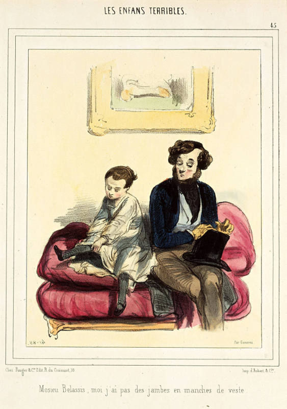 Mosieu [sic] Belassis, moi j’ai pas des jambes en manches de veste [Monsieur Belassis, I have no legs in my jacket sleeves], plate 45 from Les Enfans [sic] terribles [Terrible Children], in Le Charivari, 25 September 1841