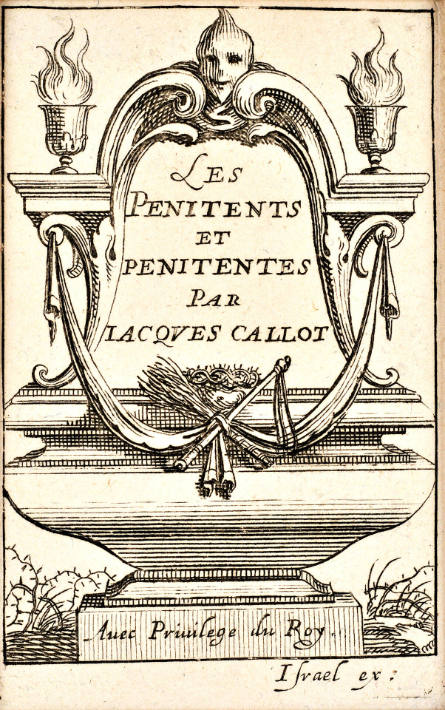 Frontispiece to Jacques Callot, Les Penitents [The Penitents]