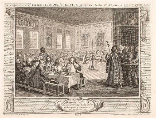 The Industrious 'Prentice Grown Rich and Sheriff of London, plate VIII from Industry and Idleness