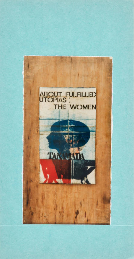 About Fulfilled Utopias: The Women [Sobre las utopías cumplidas: Las mujeres], from Múltiples Acumulados [Accumulated Multiples]
