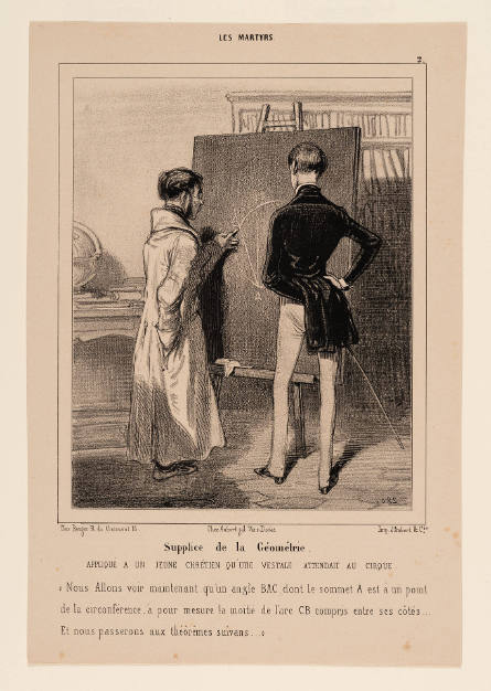 Supplice de la Géométrie [The Torment of Geometry], plate 2 from Les Martyrs [The Martyrs], in Le Charivari, 31 October 1840