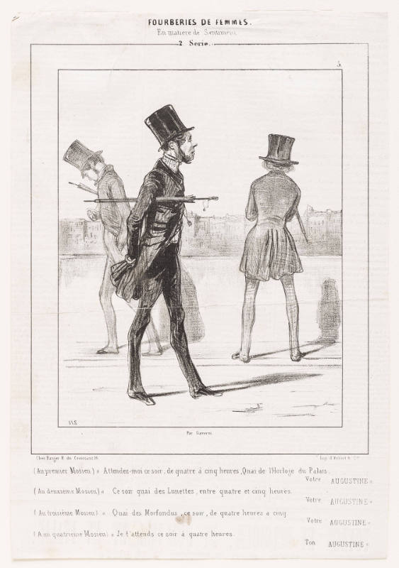 (Au premier Mosieu [sic]) “Attendez-moi ce soir, de quatre à cinq heures, Quai de l’Horloge du Palais. –Votre Augustine” [(The first gentleman) “Wait for me this evening, at a quarter to five o’clock, Quai de l’Horloge du Palais. –Yours, Augustine”], plat