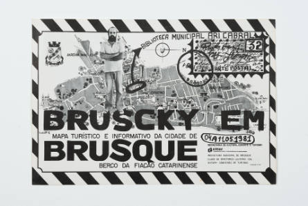 Bruscky em Brusque, Exposição de Arte Postal de Paulo Bruscky [Bruscky in Brusque, Exhibition of Mail Art of Paulo Bruscky]