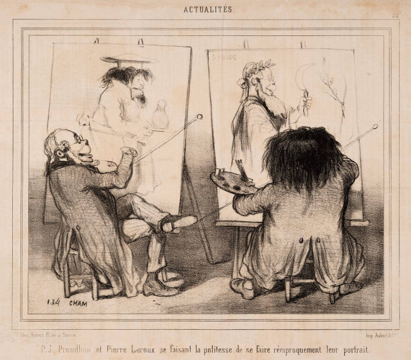 P. J. Proudhon et Pierre Leroux se faisent la politesse de se faire réciproquement leur portrait. [P. J. ProudhoLeroux doing the courtesy of making each other’s portrait.], from Actualités [Current Events], in Le Charivari