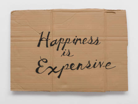 Happiness is Expensive [La felicidad es cara]